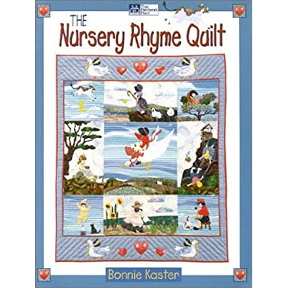Pre-Owned The Nursery Rhyme Quilt (Paperback) 1564772616 9781564772619
