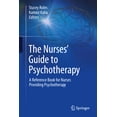 thumbnail image 1 of The Nurses' Guide to Psychotherapy: A Reference Book for Nurses Providing Psychotherapy, (Hardcover), 1 of 1