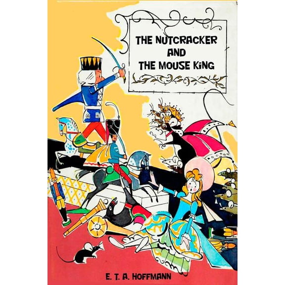 The Nutcracker and The Mouse King, (Paperback)