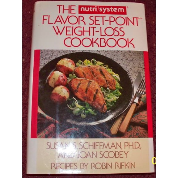 Pre-Owned The Nutri/System Flavor Set-Point Weight Loss Cookbook (Hardcover)