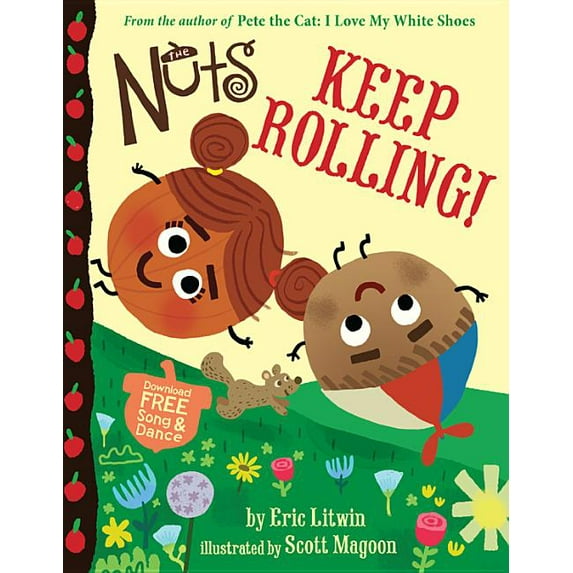 The Nuts: Keep Rolling! (Hardcover)