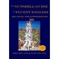 thumbnail image 1 of The Nutshell Guide to Fluent English: Volume 1: ESL Pre-Intermediate, 1 of 1