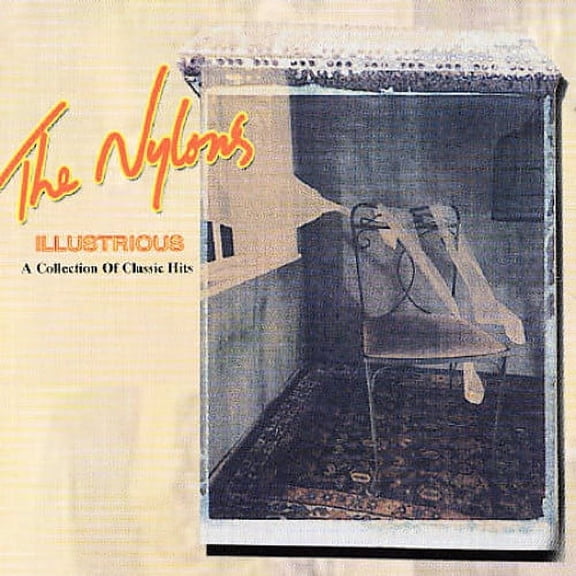 The Nylons - Illustrious - Music & Performance - CD