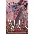 thumbnail image 1 of The O'Byrne Brides: Wild Roses (Series #2) (Hardcover), 1 of 1