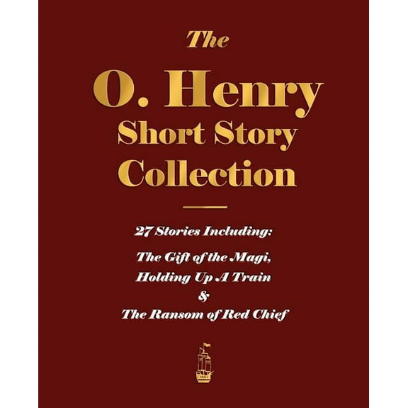 The O. Henry Short Story Collection - Volume I, (Paperback)