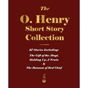 The O. Henry Short Story Collection - Volume I, Paperback