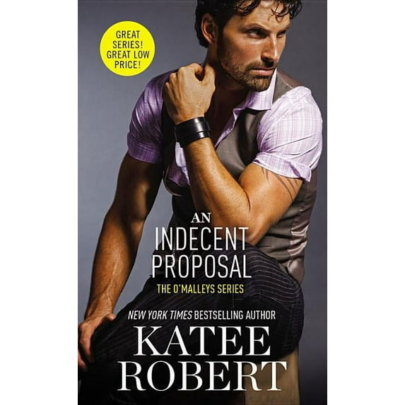 O'Malleys An Indecent Proposal, Book 3, (Paperback)