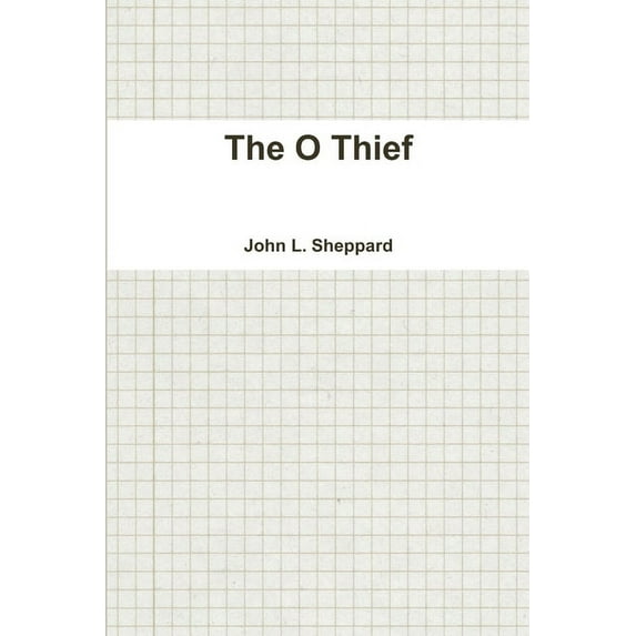 The O Thief (Paperback)