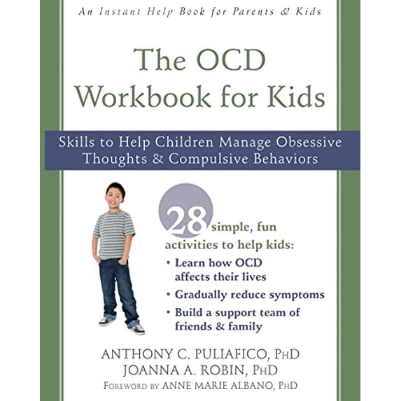 Pre-Owned The OCD Workbook for Kids: Skills to Help Children Manage Obsessive Thoughts and Compulsive Behaviors (Paperback) 162625978X 9781626259782