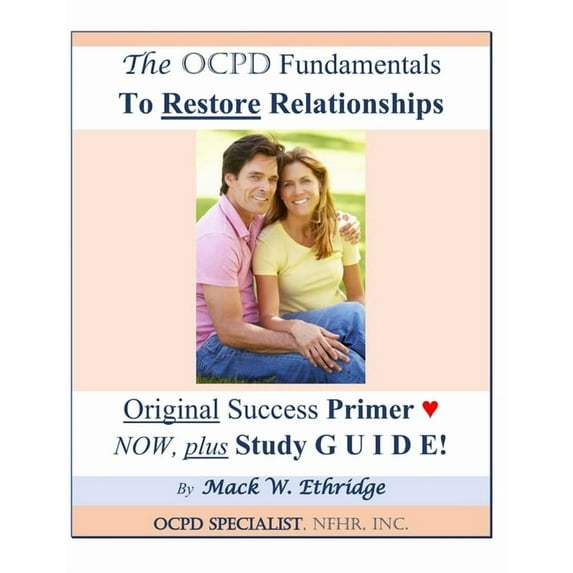 The OCPD Fundamentals to Restore Relationships (Paperback)