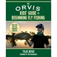 thumbnail image 1 of The Orvis Kids' Guide to Beginning Fly Fishing: Easy Tips for the Youngest Anglers, (Paperback), 1 of 1
