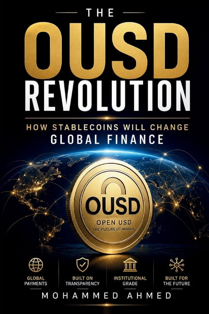 Global Crisis Investing The OUSD Revolution: How Stablecoins Will Change Global Finance, Book 51, (Paperback)