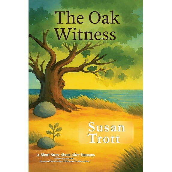 The Oak Witness, (Paperback)