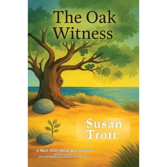 The Oak Witness, (Paperback)