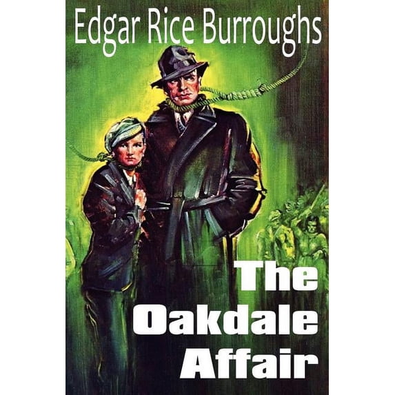The Oakdale Affair, (Paperback)