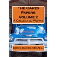 thumbnail image 1 of The Oakes Papers: The Oakes Papers Volume 2 : A Collected Works (Series #2) (Paperback), 1 of 1