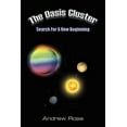 thumbnail image 1 of The Oasis Cluster: Search For A New Beginning, 1 of 1