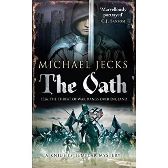 Pre-Owned The Oath (Knights Templar) (Paperback) 1849832455 9781849832458