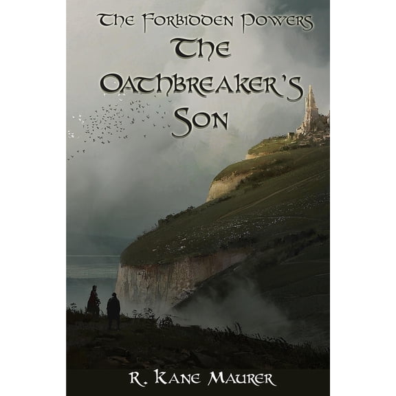 The Oathbreaker's Son, (Paperback)