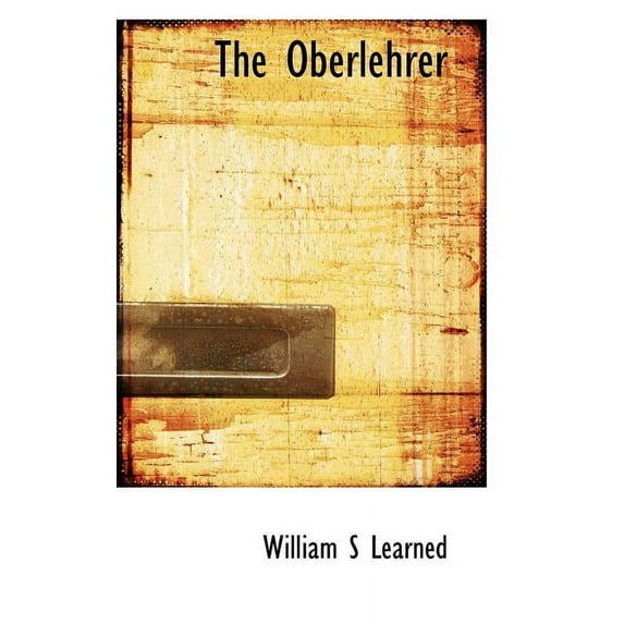 The Oberlehrer (Paperback)