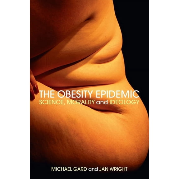 The Obesity Epidemic, (Paperback)
