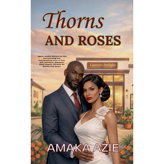The Obi Siblings Thorns and Roses, Book 2, (Paperback)