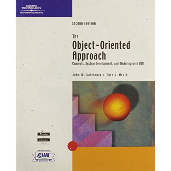 Pre-Owned The Object-Oriented Approach: Concepts, Systems Development, and Modeling with UML, Second Edition (Paperback) 0619033908