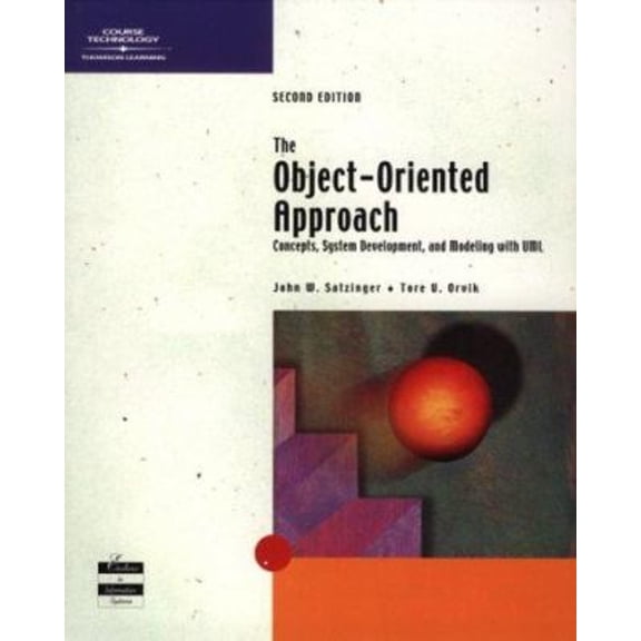 Pre-Owned The Object-Oriented Approach: Concepts, Systems Development, and Modeling with UML, Second Edition (Paperback) 0619033908