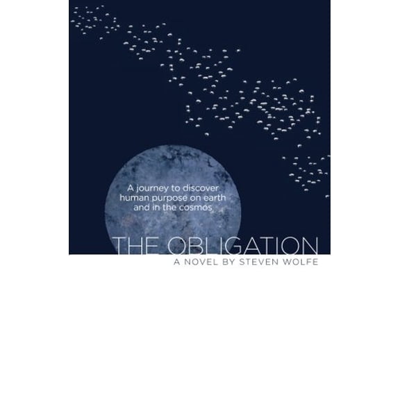 Pre-Owned The Obligation: A Journey to Discover Human Purpose on Earth and in the Cosmos Paperback