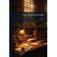 thumbnail image 1 of The Observatory, Volume 7, 1 of 1