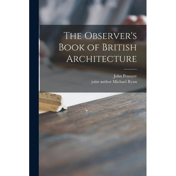 The Observer's Book of British Architecture, (Paperback)
