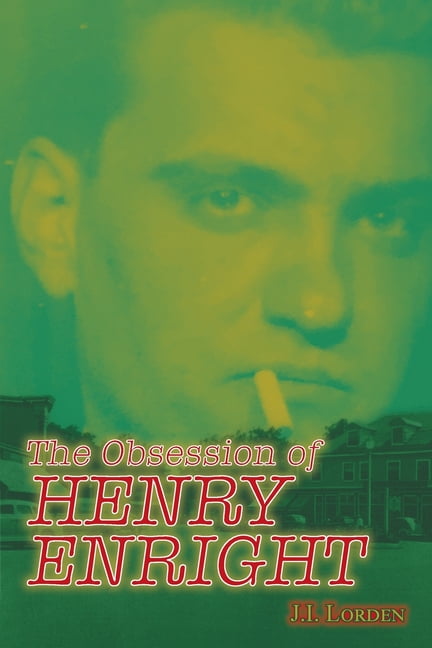 The Obsession of Henry Enright, (Paperback)