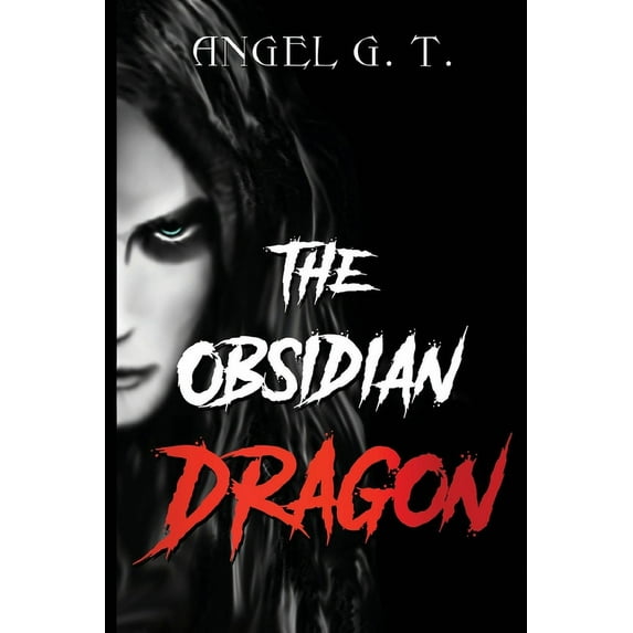 The Obsidian Dragon, (Paperback)