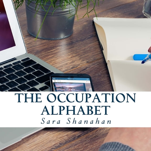 The Occupation Alphabet, (Paperback)