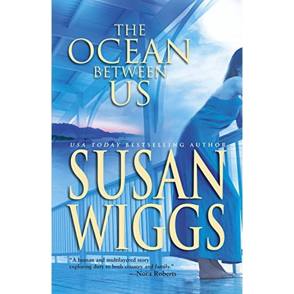 Pre-Owned The Ocean Between Us (Mira) (Hardcover) 0778320359 9780778320357