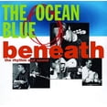 thumbnail image 1 of The Ocean Blue - Beneath the Rhythm & Sound - Music & Performance - Vinyl, 1 of 1