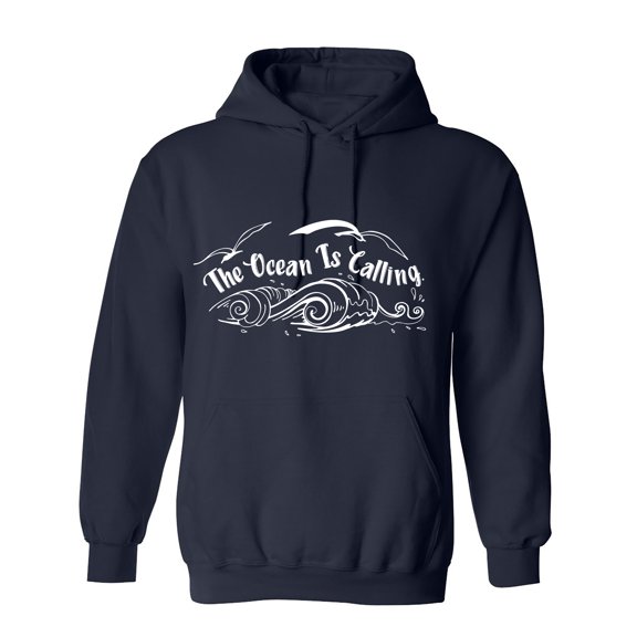 The Ocean Is Calling Sarcastic Humor Novelty Funny Men's Hoodies