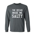 thumbnail image 1 of The Ocean Made Me Salty Adult Long Sleeve T-shirt, 1 of 2