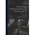 thumbnail image 1 of The Ocean Wireless Boys on the Atlantic, 1 of 1