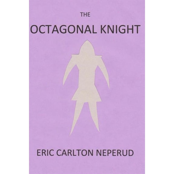 The Octagonal Knight Paperback