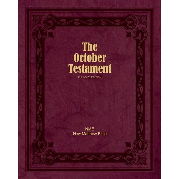 The October Testament: Full Size Edition, (Paperback)