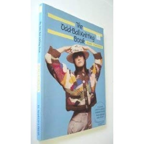 Pre-Owned The Odd-Ball Knitting Book (Paperback) 0312024525 9780312024529
