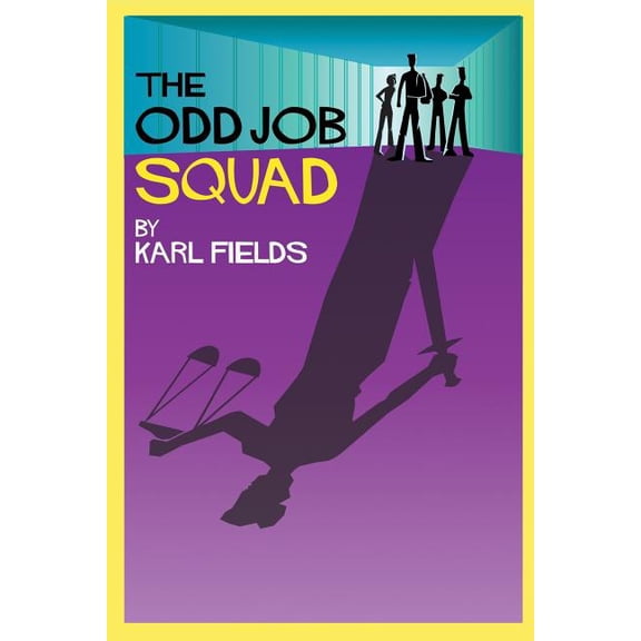 The Odd Job Squad, (Paperback)
