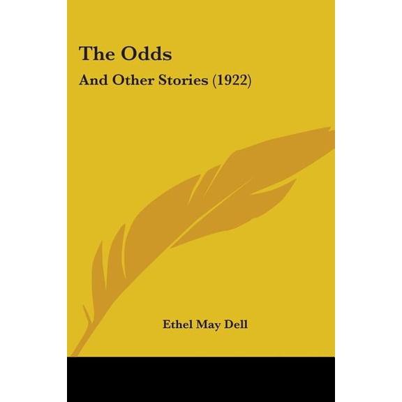 The Odds : And Other Stories (1922) (Paperback)