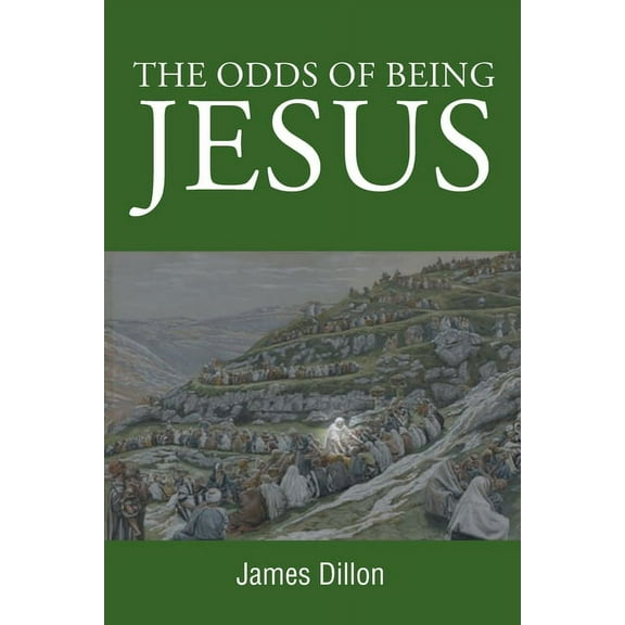 The Odds of Being Jesus, (Paperback)