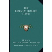 The Odes Of Horace 1894 Paperback