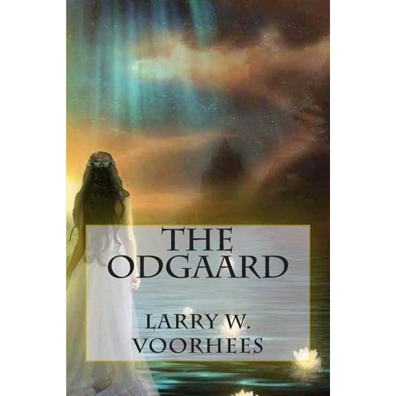 The Odgaard (Paperback) by Larry W Voorhees