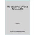 thumbnail image 1 of Pre-Owned The Odious Duke (Pyramid Romance, 59) (Mass Market Paperback) 051503911X 9780515039115, 1 of 1