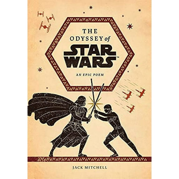 Pre-Owned The Odyssey of Star Wars: An Epic Poem (Hardcover) 1419756281 9781419756283