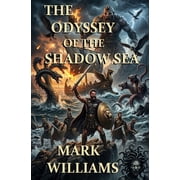 The Odyssey of the Shadow Sea, Paperback